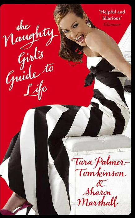 Naughty Girls Guide to life by Sharon Marshall