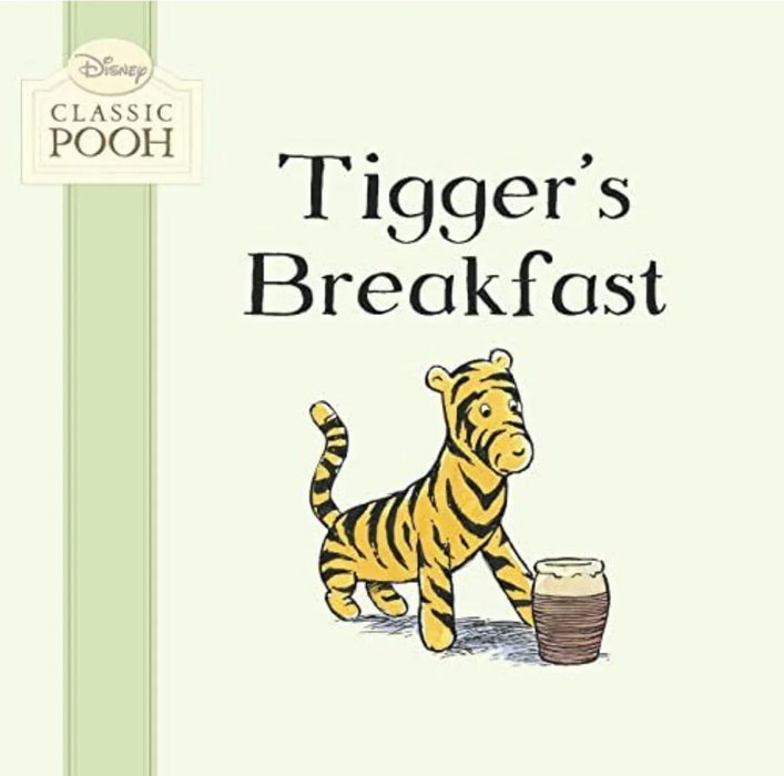 Tigger's Breakfast (Disney Classic Pooh)