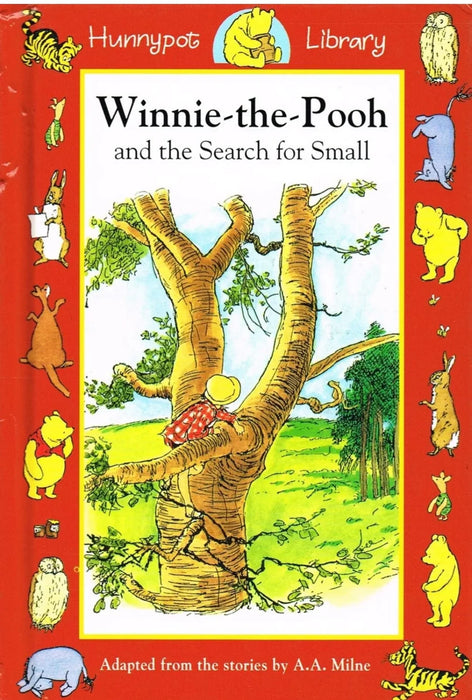Winnie the Pooh and the Search for Small (Hunnypot Library)