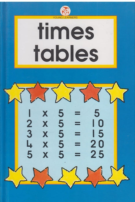 Times Tables (Little Owl Young Learners S.)