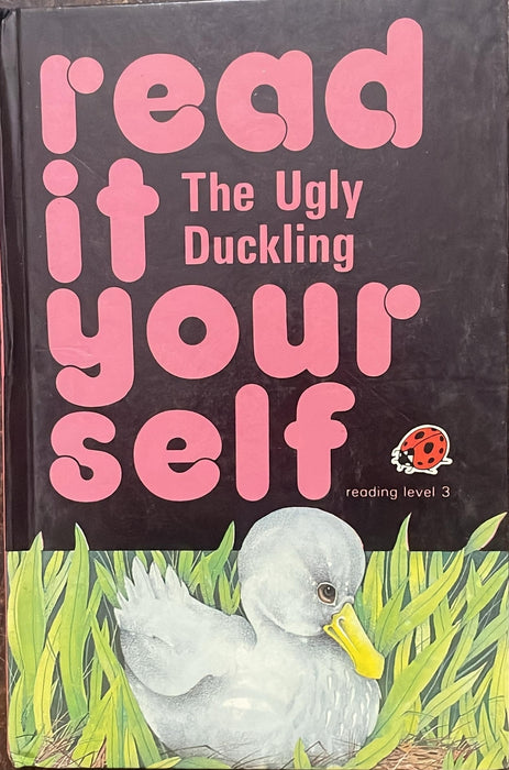 The Ugly Duckling - Read it yourself with Ladybird: Level 1