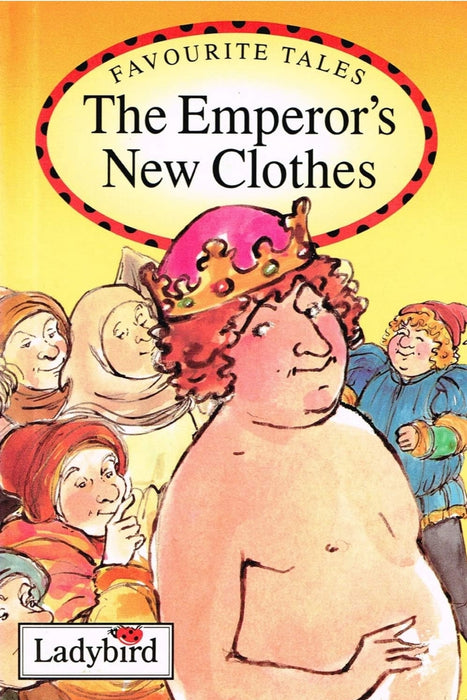 Emperor's New Clothes: v. 12 (Favourite Tales)
