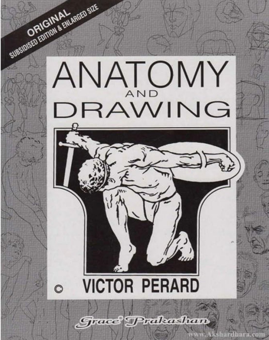 Anatomy and Drawing Paperback by Victor Perard