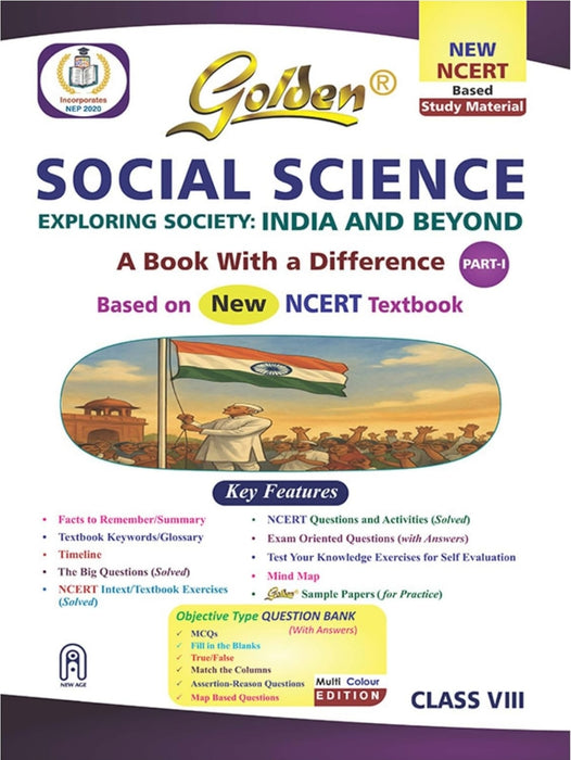 Golden Social Science Study Material Based on NEW NCERT EXPLORING SOCIETY: INDIA AND BEYOND For Class-8 | CBSE 2026 Exams |