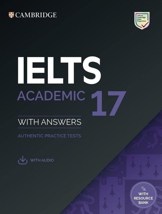 IELTS 17 Academic Student's Book with Answers with Audio with Resource Bank (South Asian edition)