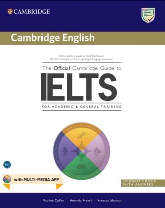 The Official Cambridge Guide to IELTS Student's Book with answers
