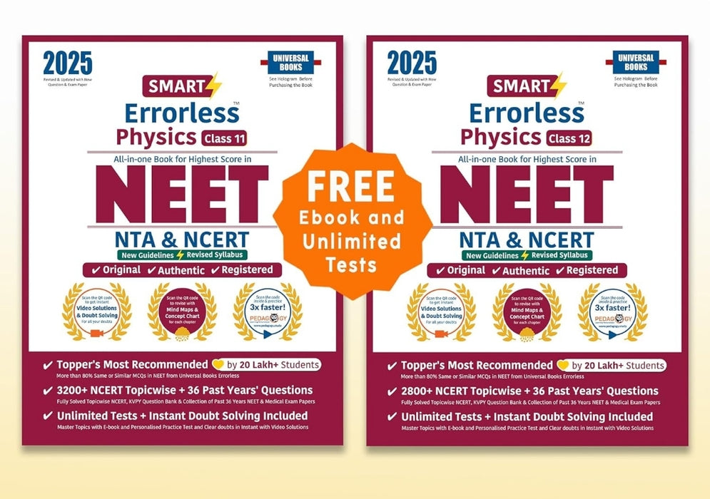 Smart Errorless Physics NEET Class 11 & 12 (2025) - NCERT Based | 6000+ NCERT & New Pattern Questions | 36 Past Years Papers | Revised Syllabus | Free E-Book, Unlimited Test - Universal Books
