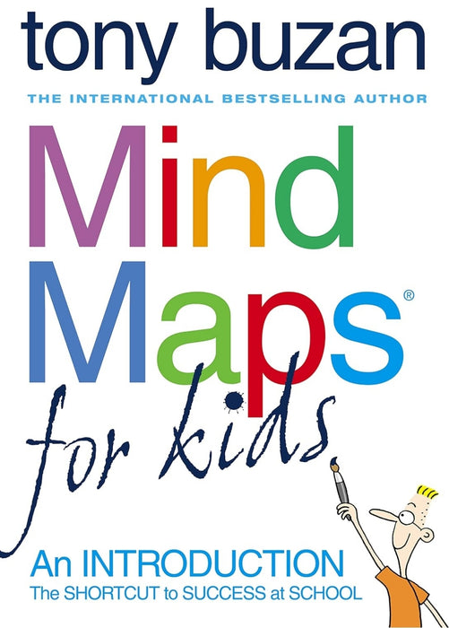 Mind Maps For Kids by Tony Buzan