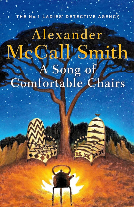 A song of comfortably chairs by Alexander McCall Smith