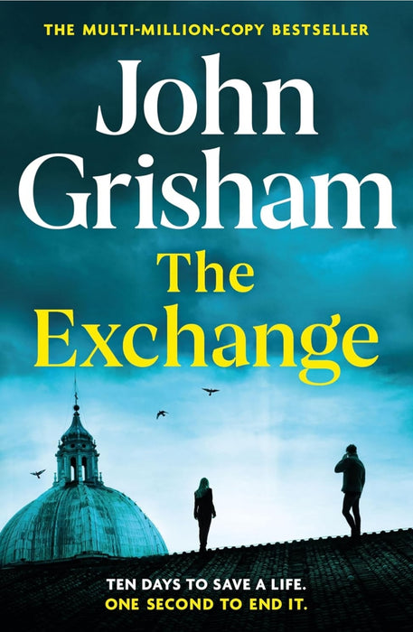 The Exchange by John Grisham