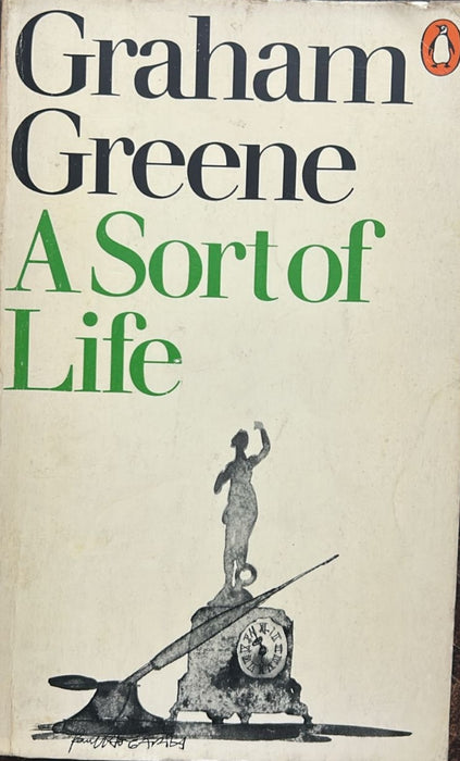 A Sort of Life by Graham Greene