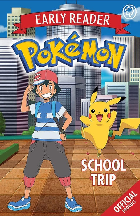 Pokemon The Official Pokemon Early Reader: School Trip
