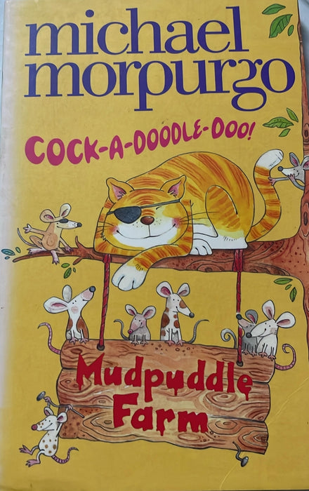 Cock-A-Doodle-Do! By Michael Morpurgo