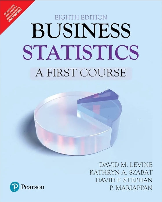 Business Statistics A First Course, 8e