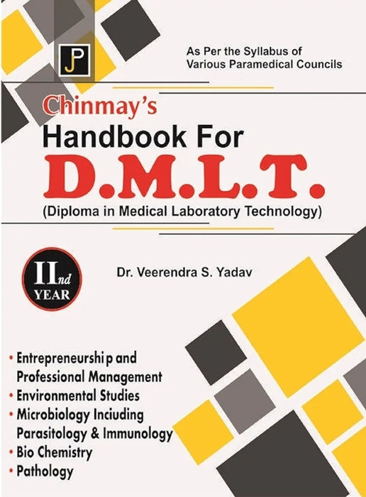 Chinmay's Handbook for D.M.L.T 2nd Year