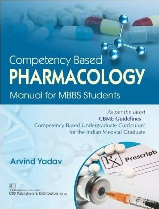 Competency Based Pharmacology Manual For Mbbs Students (Pb 2025)