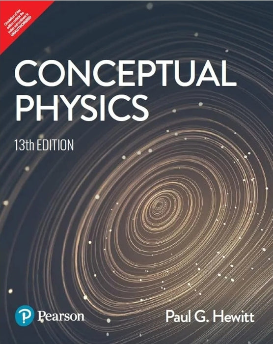 Conceptual Physics - Paul G. Hewitt 13e - Pearson