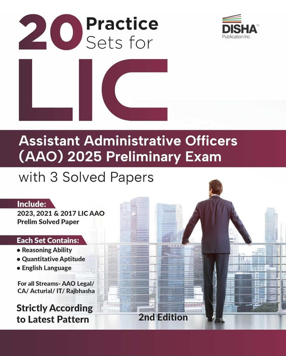 Disha 20 Practice Sets for LIC Assistant Administrative Officers (AAO) 2025 Preliminary Exam with 3 Previous Year Solved Papers 2nd Edition