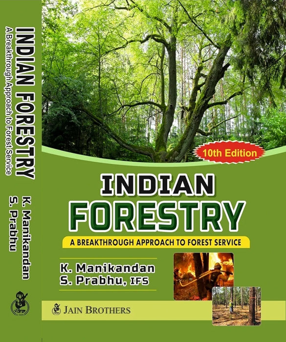 Indian Forestry A Breakthrough Approach To Forest Service, 10th Edition- 2025