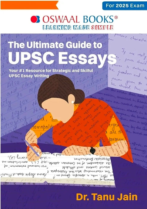 Oswaal The Ultimate Guide to UPSC Essays - Your #1 Resource for Strategic and Skillful UPSC Essay Writing Paperback – 10 December 2024 by Dr. Tanu Jai