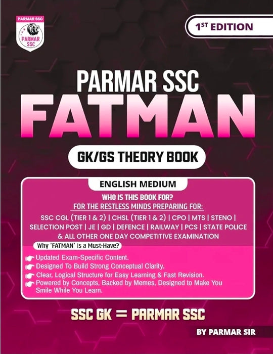 Parmar SSC Fatman | GK/GS Theory Book | English Medium | 1st Edition, 2025 | Useful For SSC CGL and CHSL (Tier 1 & 2) | CPO | MTS | Steno | Selection