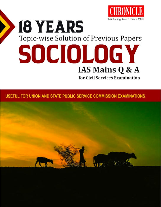 SOCIOLOGY IAS Mains Q&A 18 YEARS TOPIC -WISE SOLUTION OF PRVEIUS PAPERS
