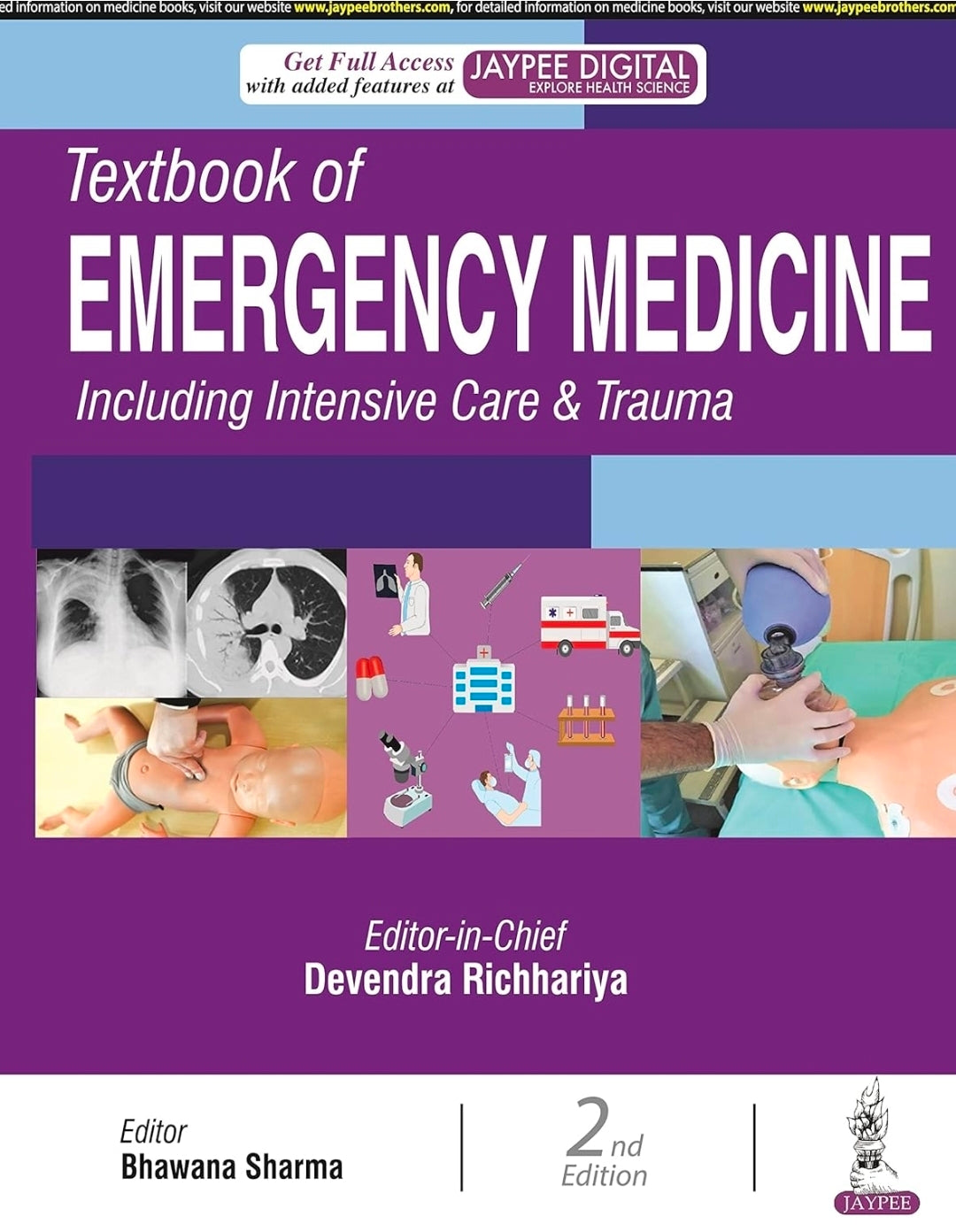 TEXTBOOK OF EMERGENCY MEDICINE: INCLUDING INTENSIVE CARE & TRAUMA (2 ...