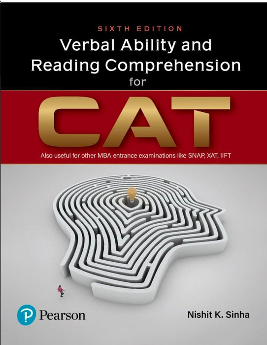 Verbal Ability and Reading Comprehension for CAT | Useful for MBA Entrance Examinations like SNAP, XAT, IIFT | Includes Solutions and Explanations of