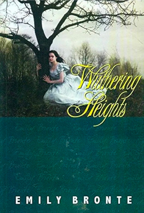 Wuthering Heights by Emily Bronte