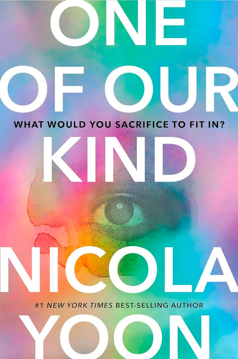 One of Our Kind by Nicola Yoon