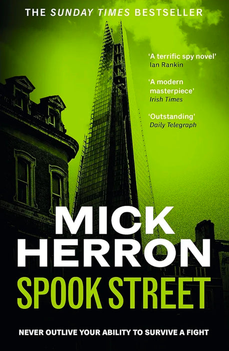 SPOOK STREET: SLOUGH HOUSE THRILLER by Mick Herron