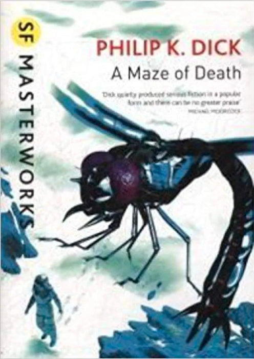 A Maze of Death by Philip K Dick