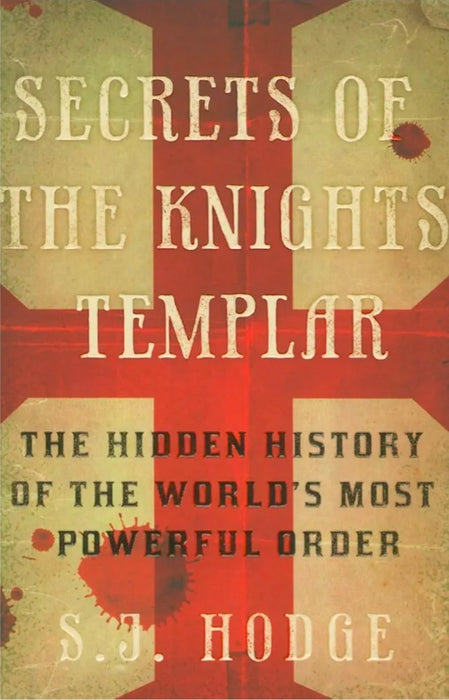 Sectrets of the knights templar Susie Hodge