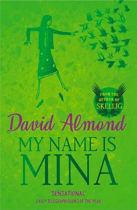 My Name is Mina by David Almond