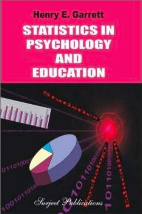 Statistics In Psychology And Education by HENRY E. GARRETT