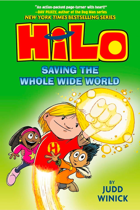 Hilo Book 2: Saving the Whole Wide World by  Judd Winick