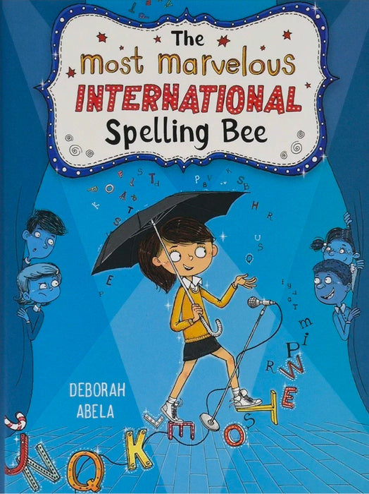 The Most Marvelous International Spelling Bee