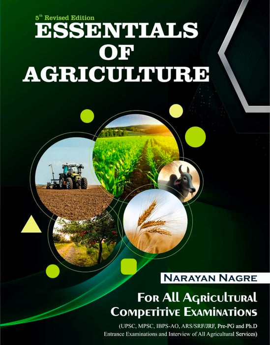 Essentials of Agriculture - Narayan Nagre - 5th/Ed. - 2025-26 Revised Edition