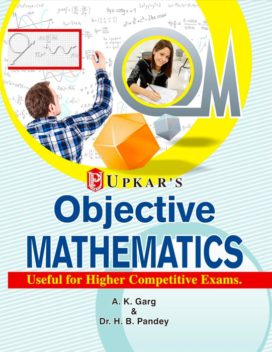 Objective Mathematics by A.K. Garg