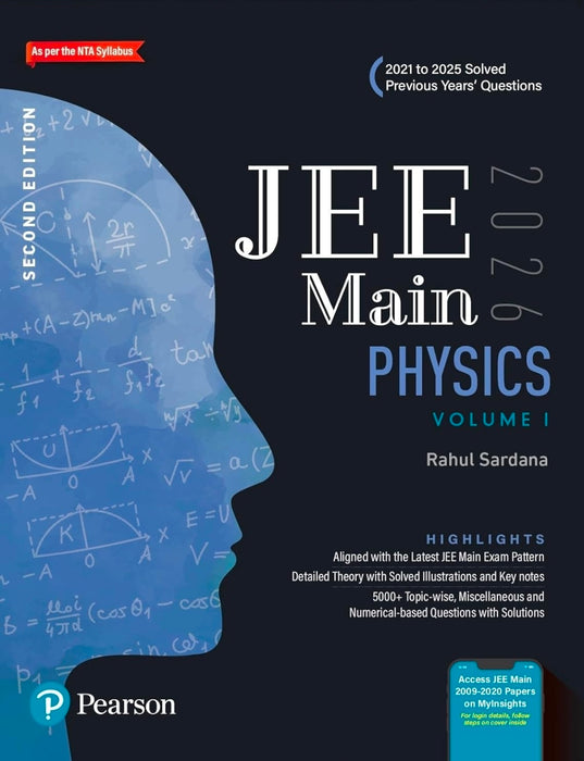 Pearson JEE Main Physics Vol 1 – 2026 | As Per NTA Syllabus | 2021 to 2025 Solved Previous Years’ Questions | 5000+ Topic-wise, Miscellaneous and ... 2009-2020 Papers on MyInsights
