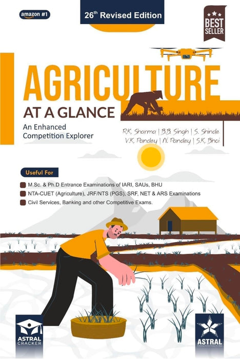 Agriculture at a Glance-an Enhanced Competition Explorer- 26th Revised Edition 2025 by R.K.Sharma