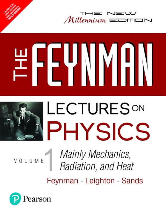 FEYNMAN LECTURES ON PHYSICS - VOLUME I : MAINLY MECHANICS RADIATION AND HEAT THE NEW MILLENNIUM EDN by Richard P. Feynman