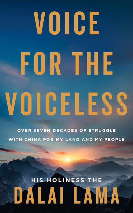 Voice For The Voiceless by His Holiness the Dalai Lama