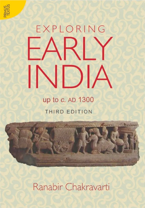 Exploring Early India by Ranabir Chakravarti