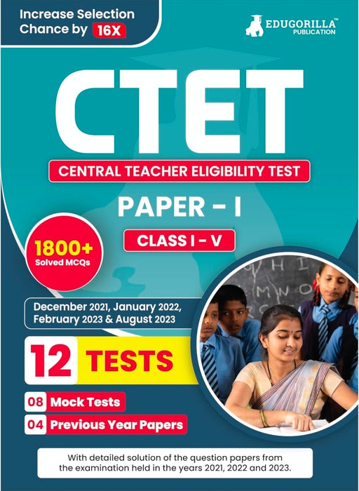CTET Paper 1 Book 2024 : Primary Teachers Class 1-5 (English Edition) - 8 Full Length Mock Tests and 4 Previous Year Papers (1800 Solved Questions) with Free Access to Online Tests