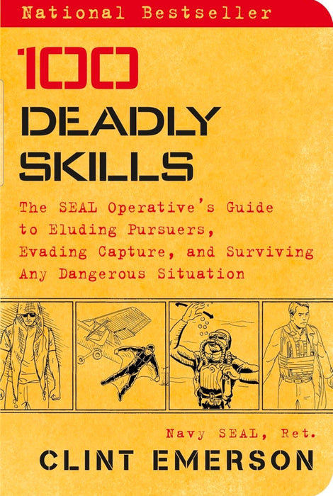 100 Deadly Skills by Clint Emerson