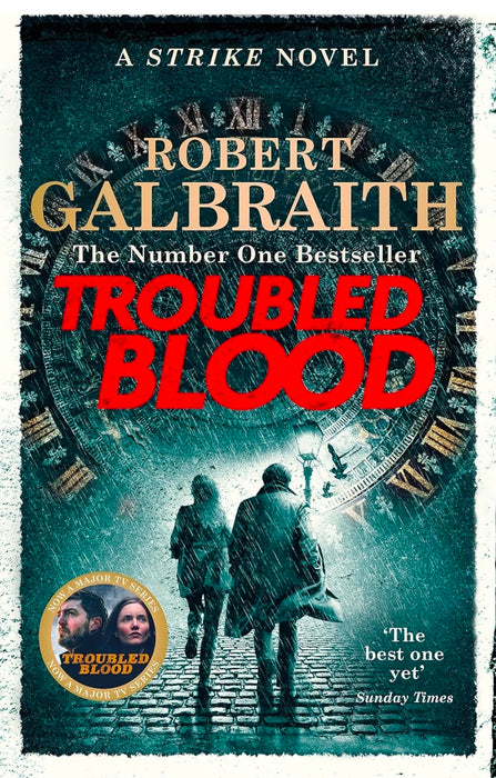 TROUBLED BLOOD by Robert Galbraith