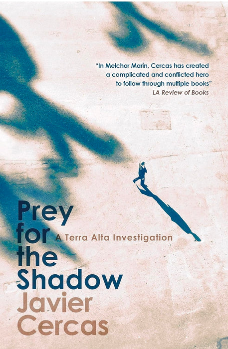 Prey for the Shadow by Javier Cercas