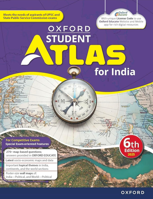 Oxford Student Atlas for India | 6th Edition | For UPSC and Competitive Exams | Latest Edition Paperback –January 2025