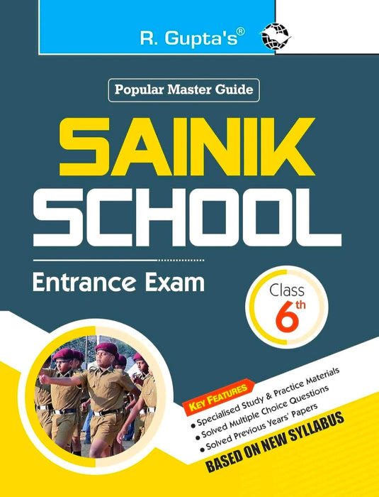Sainik School Entrance Exam Guide for (6th) Class VI